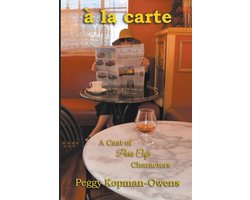 Simon Pennington Mysteries- à la carte A Cast of Paris Café Characters