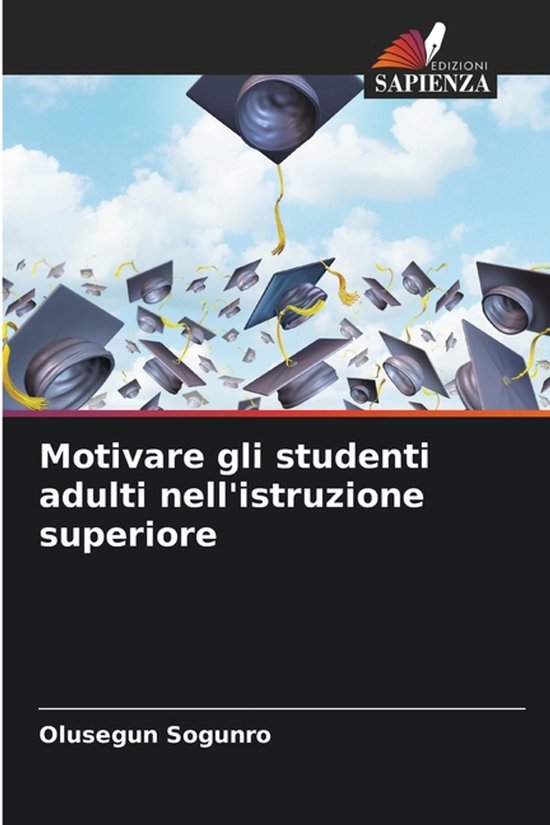 Motivare gli studenti adulti nell'istruzione superiore - cover