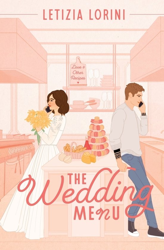 Love & Other Recipes-The Wedding Menu
