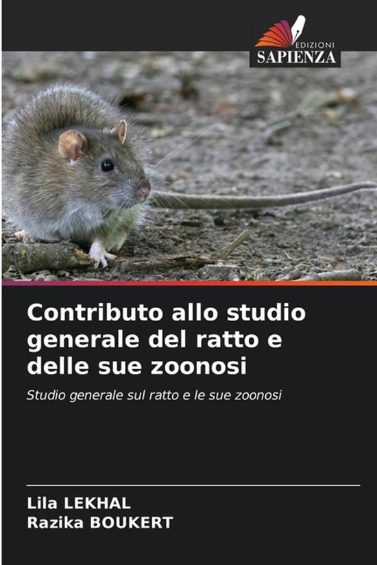 Contributo allo studio generale del ratto e delle sue zoonos ... - cover