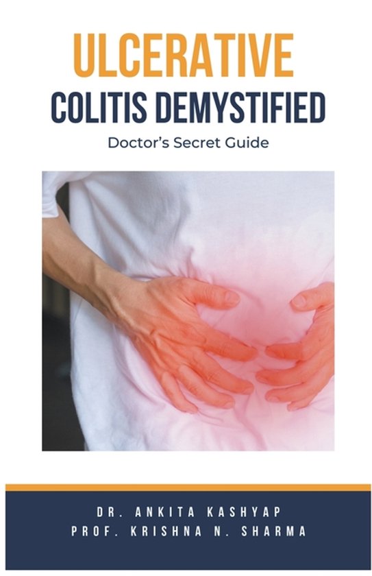 Ulcerative Colitis Demystified Doctors Secret Guide - cover