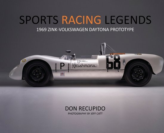Sports Racing Legends: 1969 Zink-Volkswagen Daytona Prototyp ... - cover
