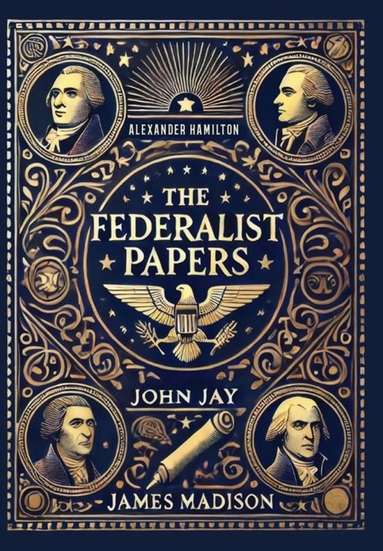 The Federalist Papers (Collector's Edition) (Laminated Hardb ... - cover