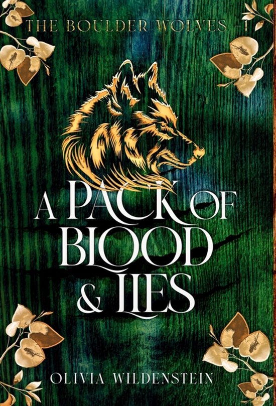 Boulder Wolves-A Pack of Blood and Lies