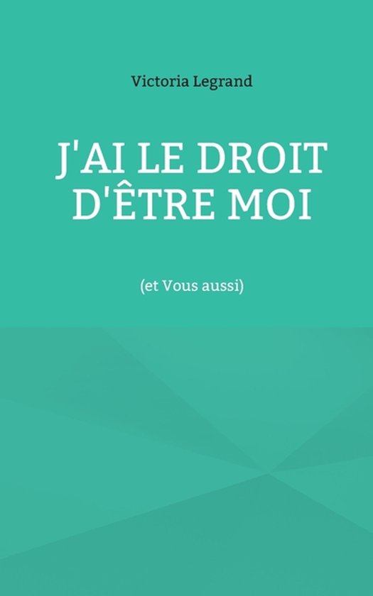 J'ai le droit d'être Moi - cover