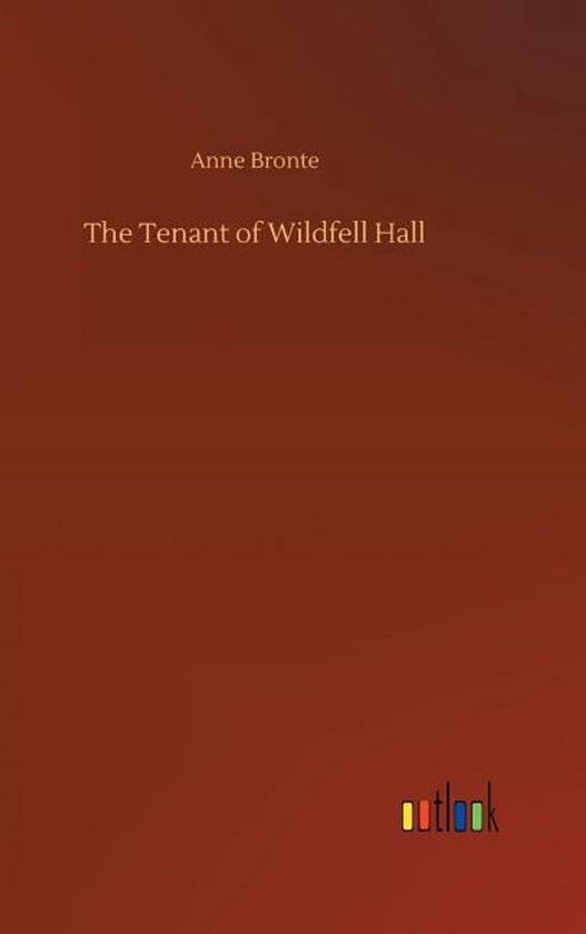 The Tenant of Wildfell Hall