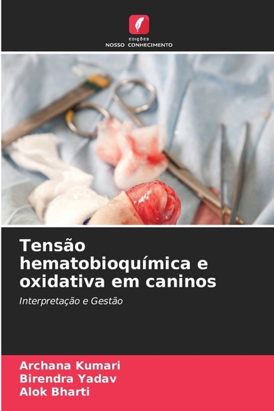 Tensão hematobioquímica e oxidativa em caninos - cover