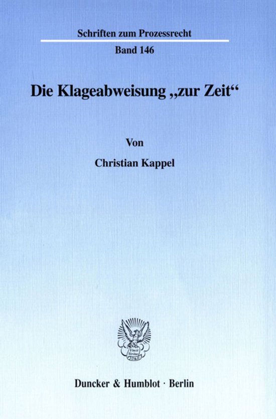 Die Klageabweisung "zur Zeit". - cover