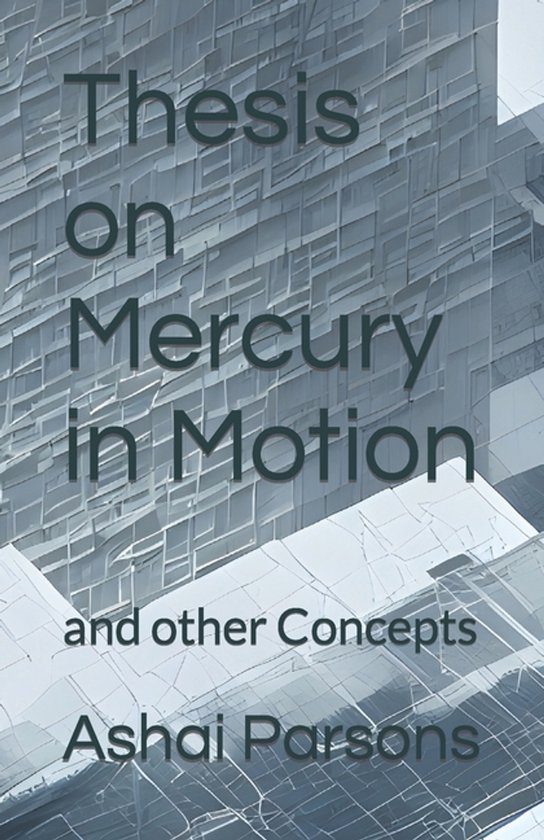 Thesis on Mercury in Motion - cover
