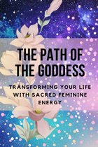 The Path of the Goddess