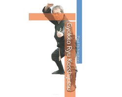 Gyokko Ryu Kosshijutsu