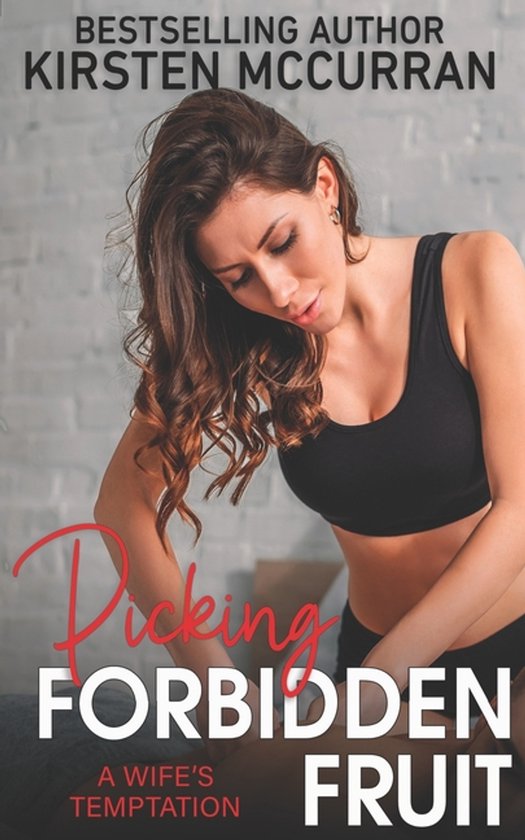 Picking Forbidden Fruit - cover