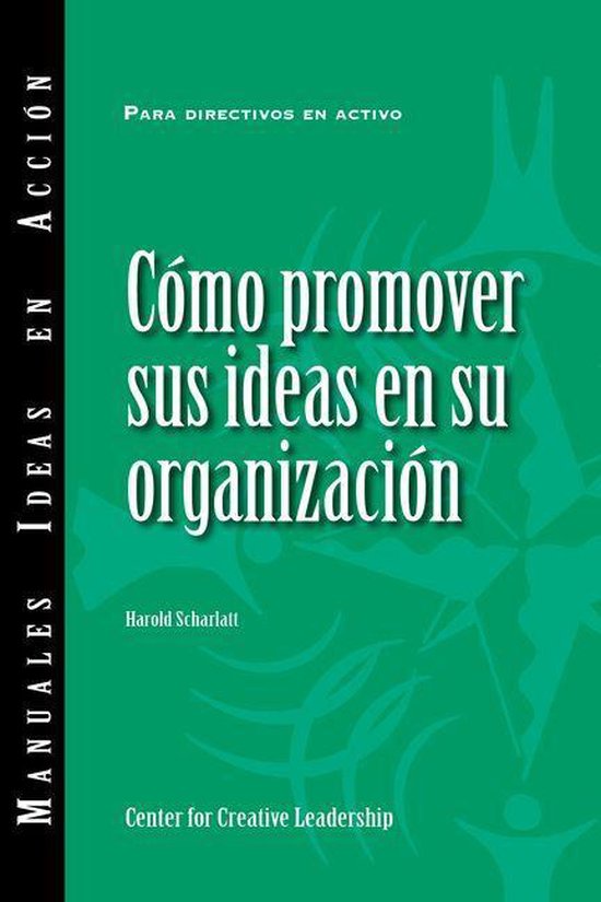 Selling Your Ideas to Your Organization (International Spani ... - cover