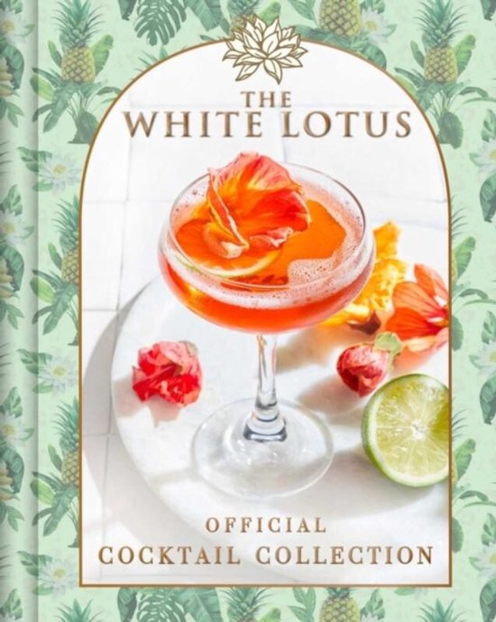 The White Lotus Official Cocktail Collection - cover