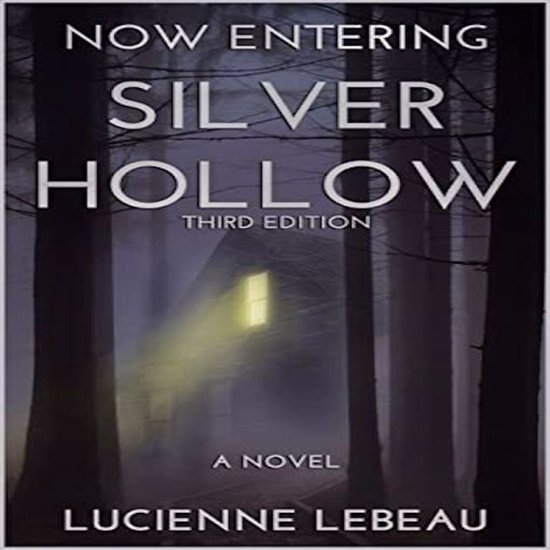 Now Entering Silver Hollow - cover