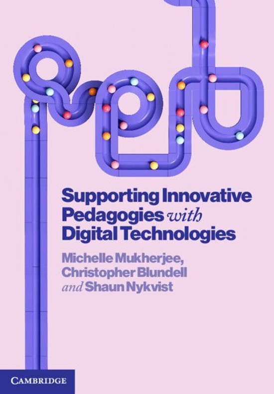 Supporting Innovative Pedagogies with Digital Technologies - cover