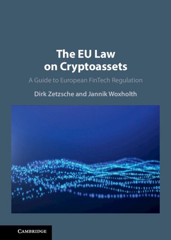 The EU Law on Crypto-Assets - cover