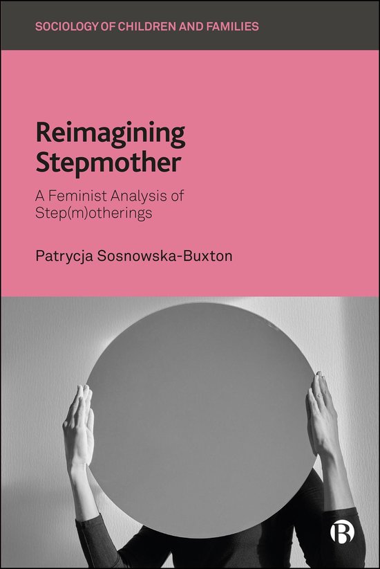 Sociology of Children and Families - Reimagining Stepmother - cover