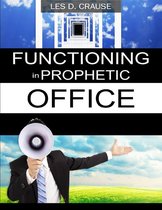 Functioning In Prophetic Office