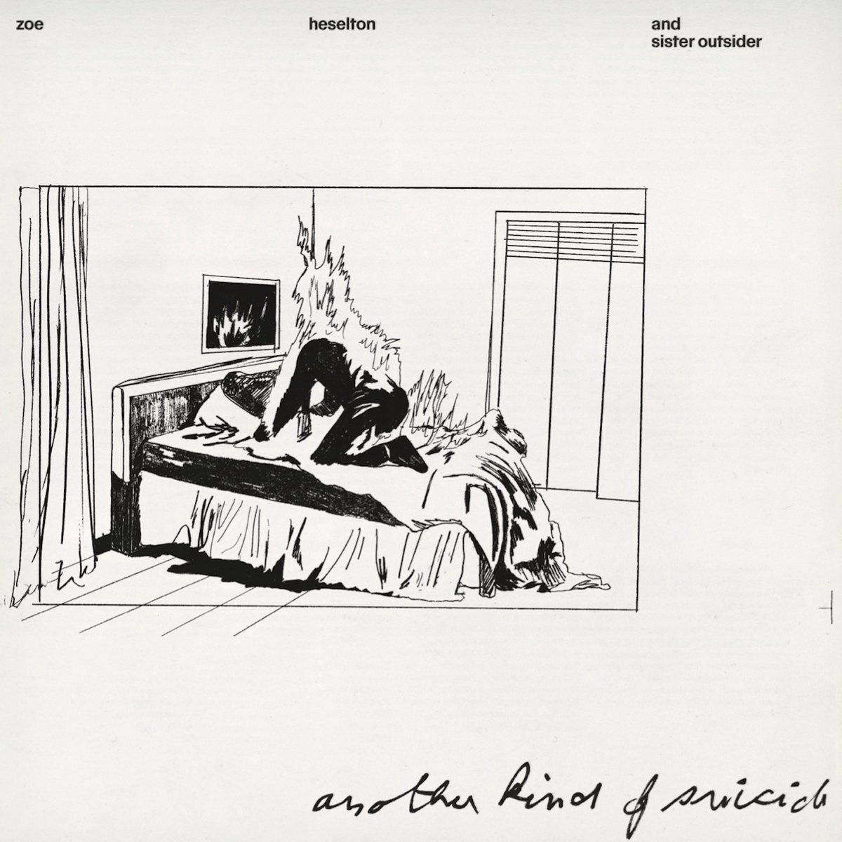 Zoe Heselton & Sister Outsider - Another Kind Of Suicide (LP)