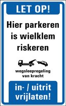 Hier parkeren is wielklem riskeren bord, kunststof 200 x 125 mm
