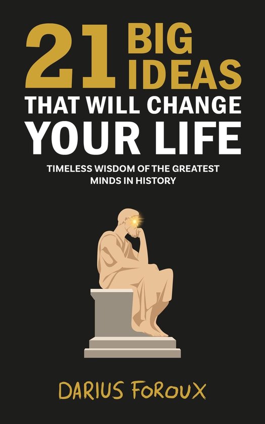 21 Big Ideas That Will Change Your Life - cover