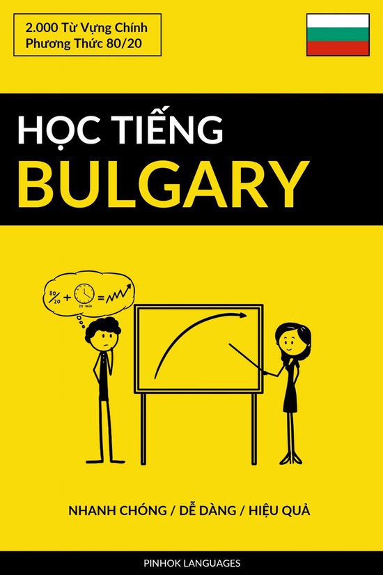 Học Tiếng Bulgary - Nhanh Chóng / Dễ Dàng / Hiệu Q ... - cover