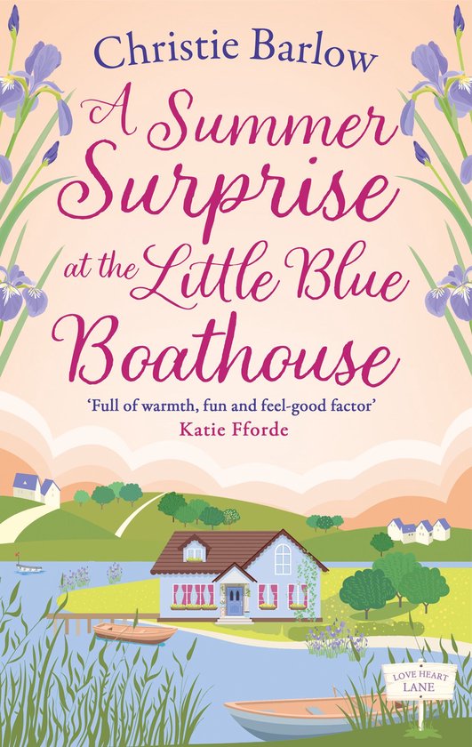 Love Heart Lane 11 - A Summer Surprise at the Little Blue Bo ... - cover