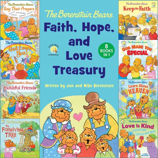 The Berenstain Bears Faith, Hope, and Love Treasury - cover