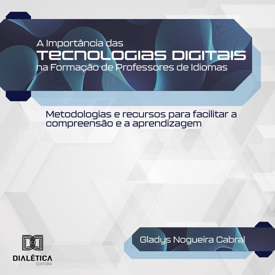 A Importância das Tecnologias Digitais na Formação de Pro ... - cover