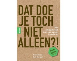 Dat doe je toch niet alleen?!