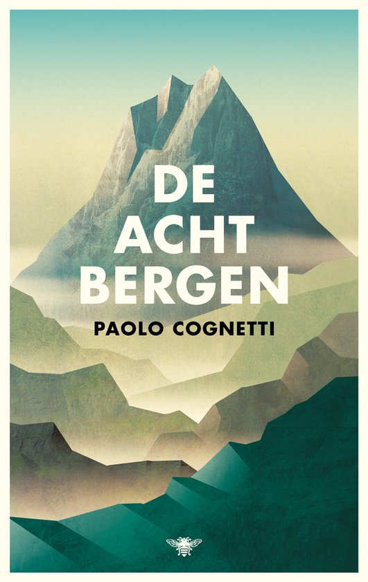 Boekomslag met "De acht bergen" en "Paolo Cognetti" boven een berglandschap in groen en blauw tinten.