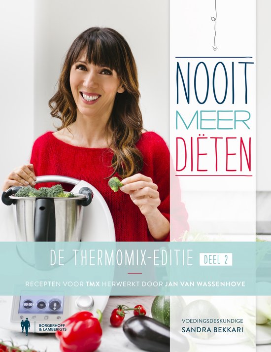 Nooit meer diëten De Thermomix editie 2 - cover