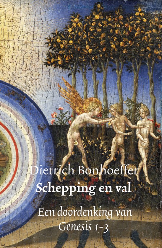 Livre avec peinture d'un ange guidant Adam et Ève, arc-en-ciel, orangers. Titre: Dietrich Bonhoeffer Schepping en val.