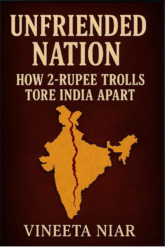 Foto: Unfriended nation how 2 rupees trolls tore india apart