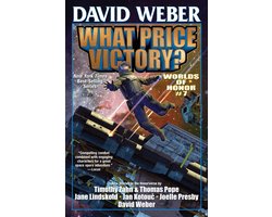 Honor Harrington - Worlds of Honor 7 - What Price Victory?