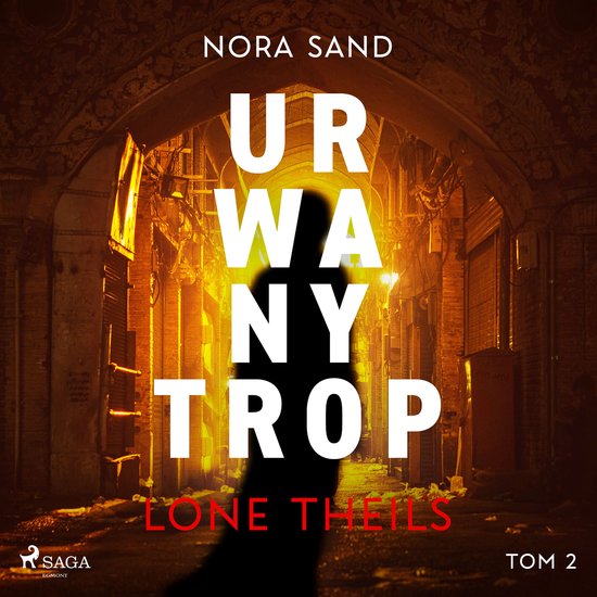 Nora Sand. Tom 2: Urwany trop - cover