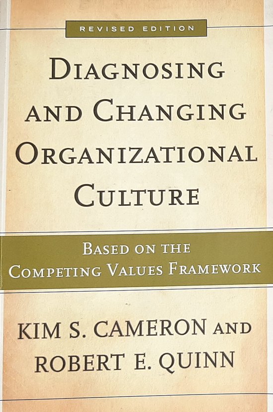 Boekcover van Diagnosing and Changing Organizational Culture, gebaseerd op het Competing Values Framework. Titels in hoofdletters, met namen van auteurs.
