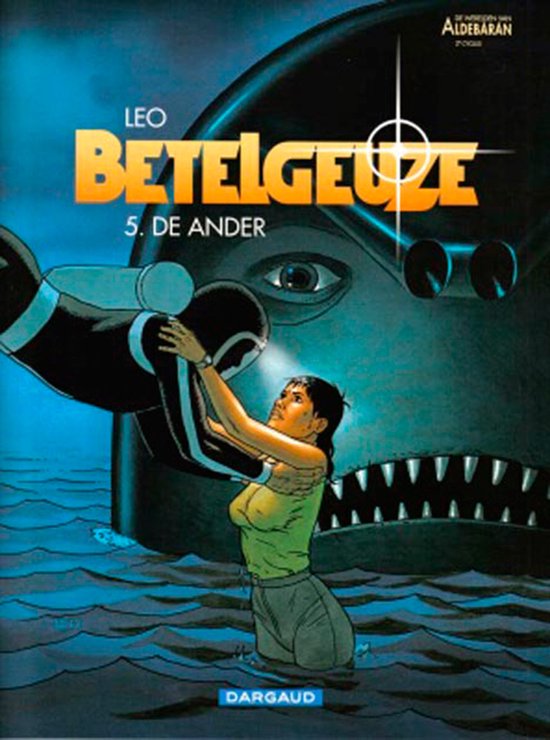 Betelgeuze 5 - De andere