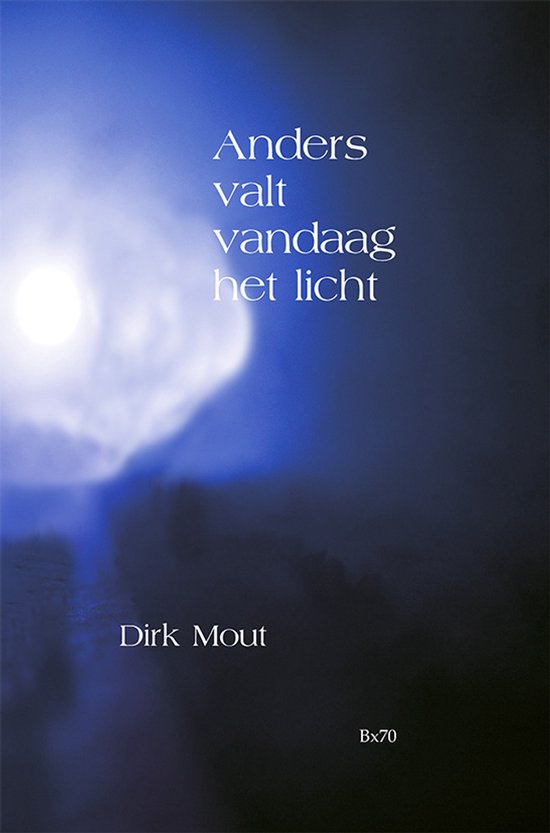 Bordeauxreeks 70 - Anders valt vandaag het licht