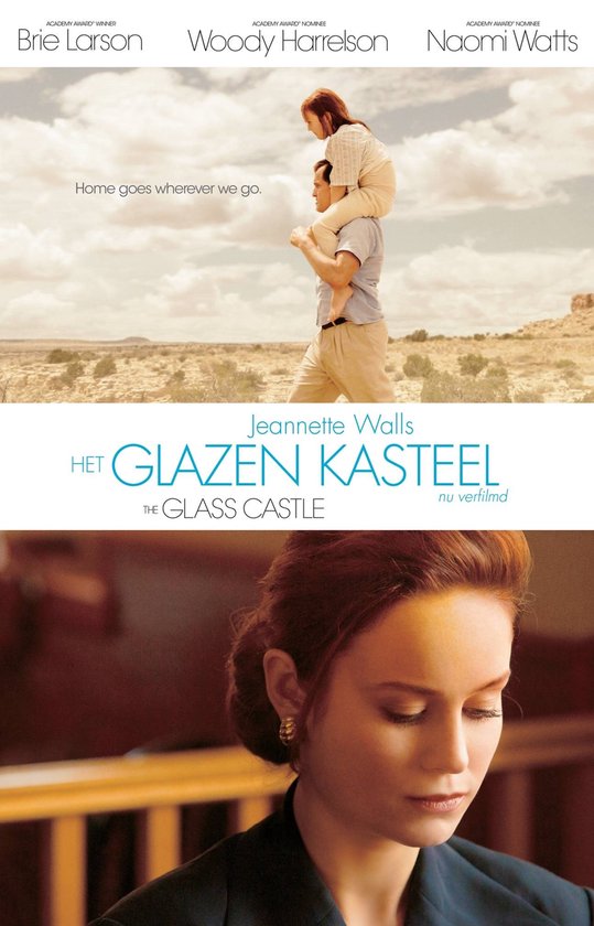Film poster voor 'Het Glazen Kasteel'. Een vader draagt zijn dochter op zijn schouders in een woestijnlandschap. Brie Larson in close-up.
