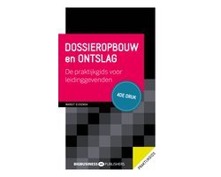 Dossieropbouw en ontslag - 4de druk