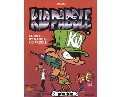 Kid Paddle 8 - Paddle, My name is Kid Paddle