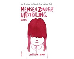 Omslag van Mensen zonder uitstraling