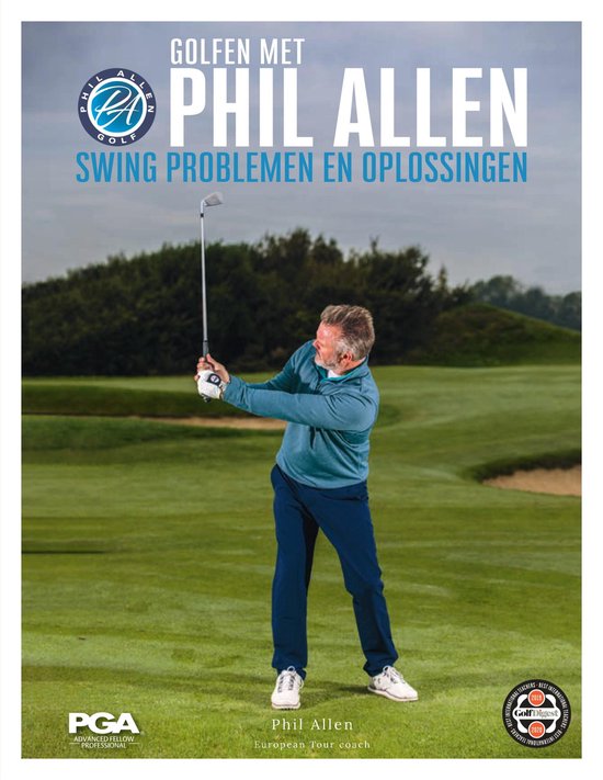 Golfen met Phil Allen - Swing problemen en oplossingen - cover