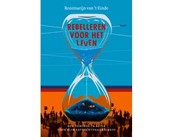 Rebelleren voor het leven