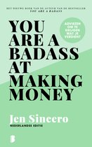 You are a badass at making money