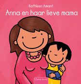 Anna - Anna en haar lieve mama