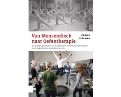 Van Mensendieck naar Oefentherapie