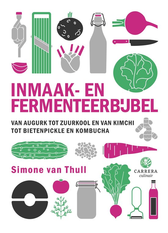 Kookbijbels 30 - Inmaak- en fermenteerbijbel